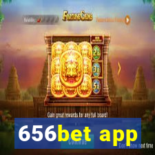 656bet app
